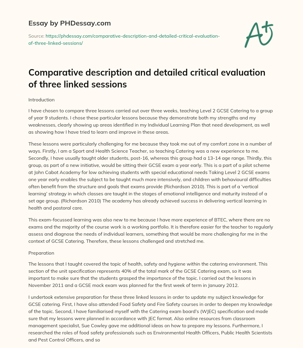 Comparative description and detailed critical evaluation of three linked sessions essay