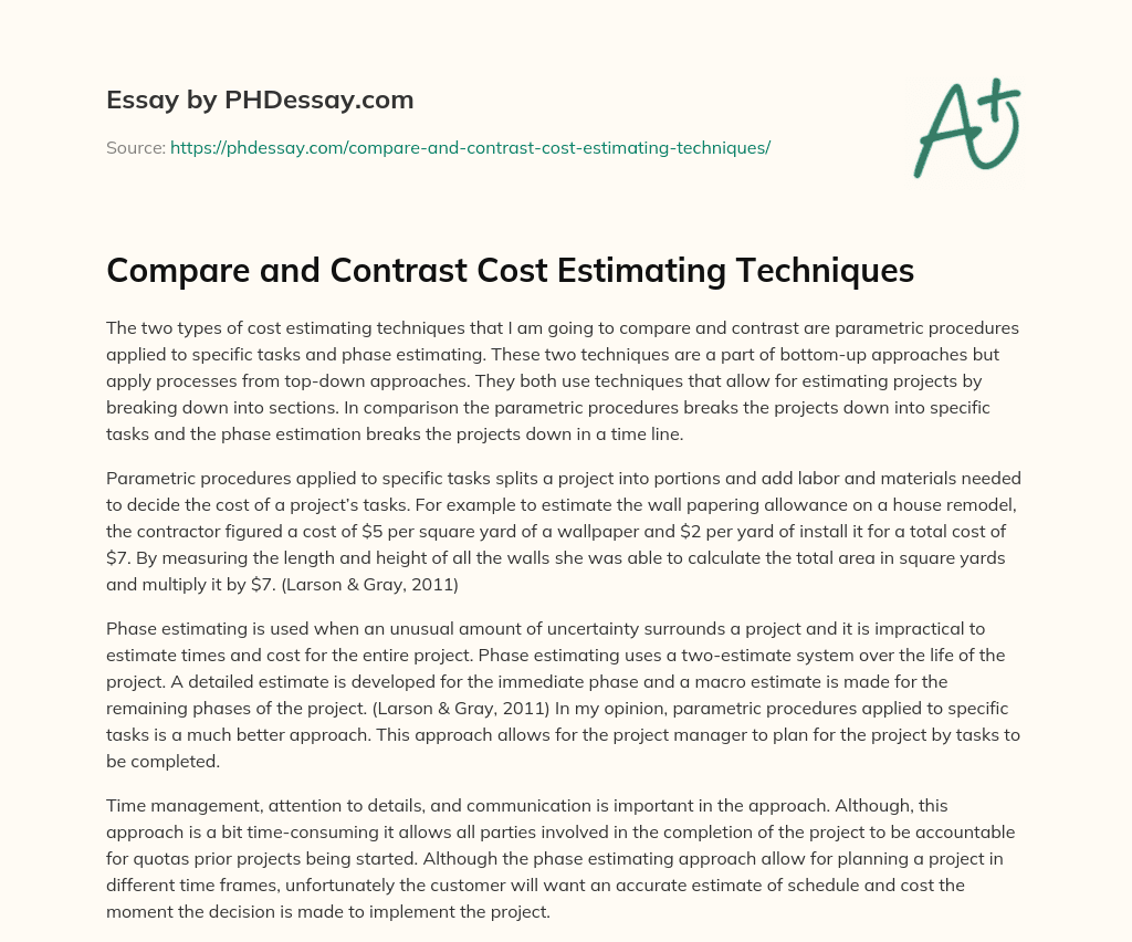 Compare and Contrast Cost Estimating Techniques essay
