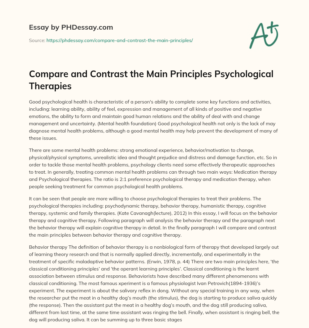 Compare and Contrast the Main Principles Psychological Therapies essay