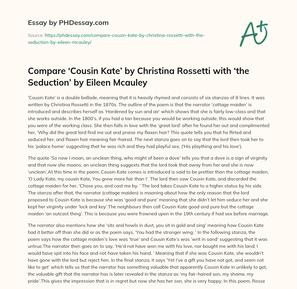 Compare ‘Cousin Kate’ by Christina Rossetti with ‘the Seduction’ by Eileen Mcauley essay