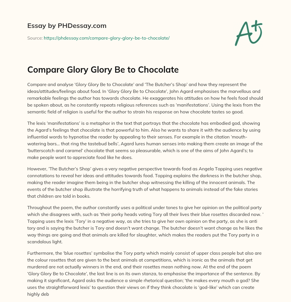 Compare Glory Glory Be to Chocolate essay