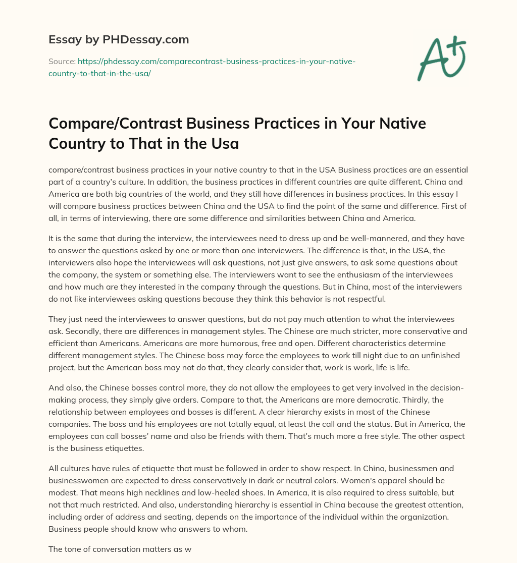 Compare/Contrast Business Practices in Your Native Country to That in the Usa essay