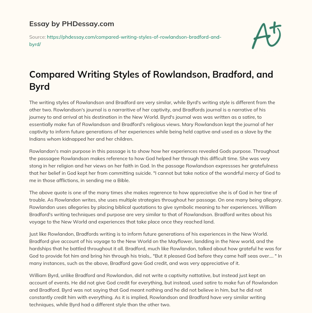 Compared Writing Styles of Rowlandson, Bradford, and Byrd essay