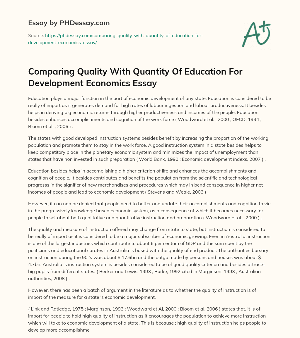 Comparing Quality With Quantity Of Education For Development Economics Essay essay