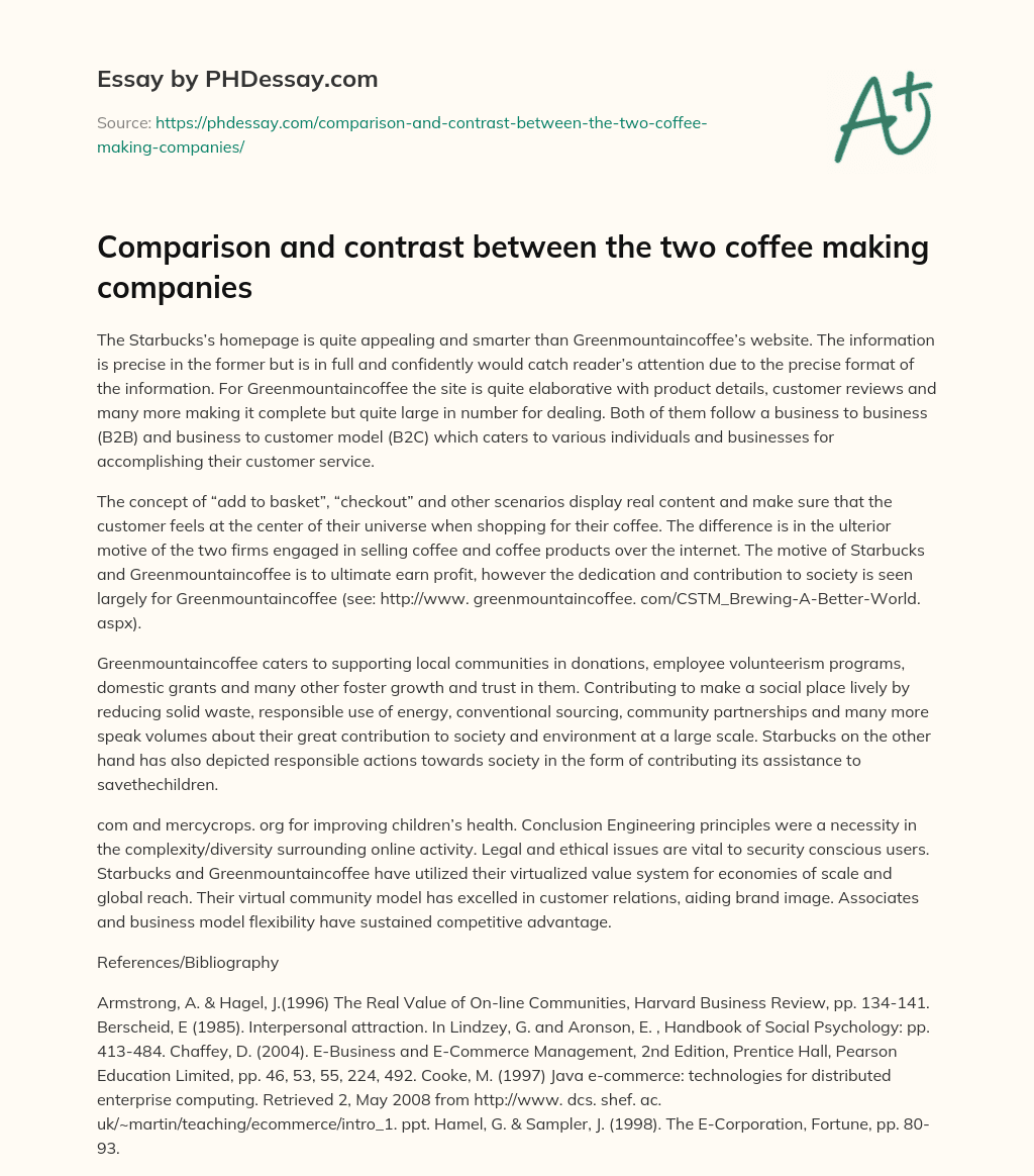 Comparison and contrast between the two coffee making companies essay