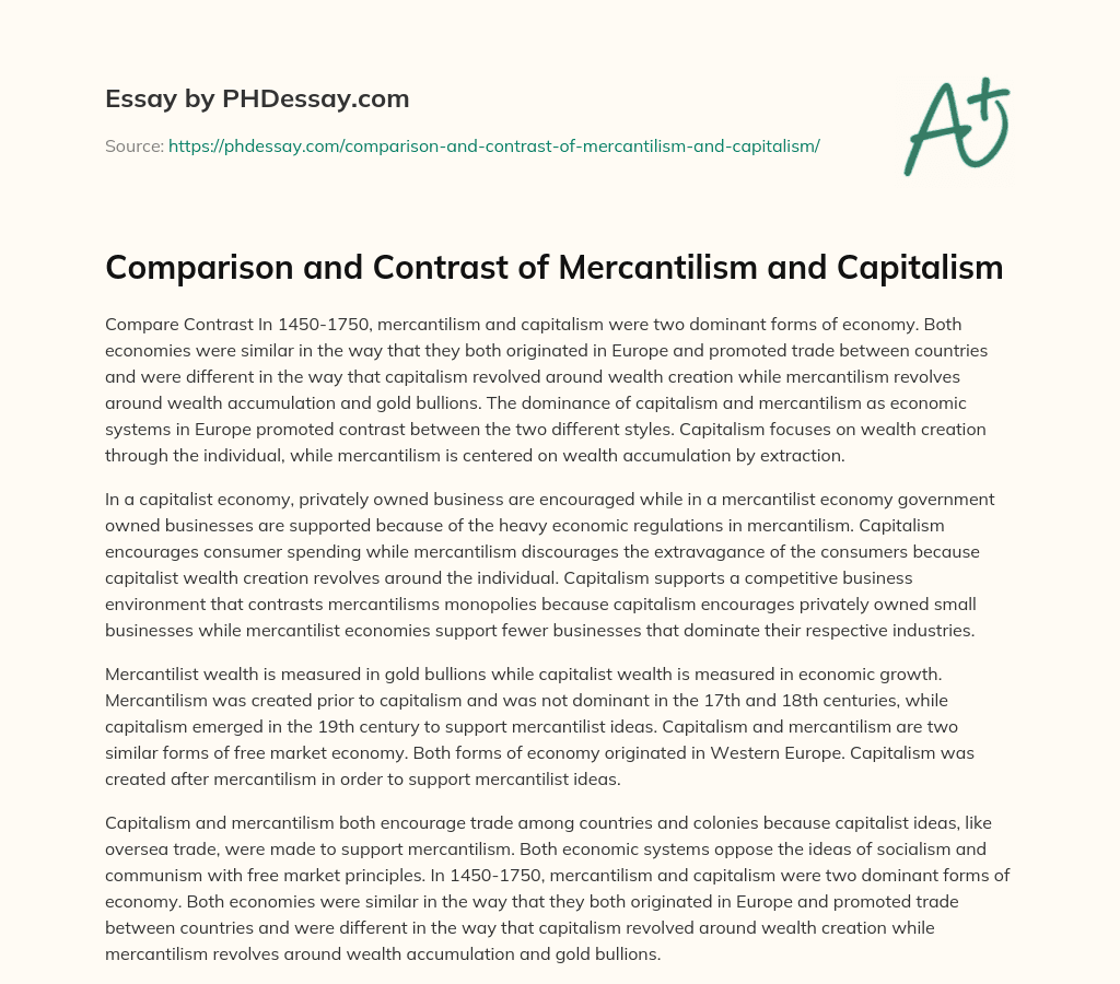 Comparison and Contrast of Mercantilism and Capitalism essay