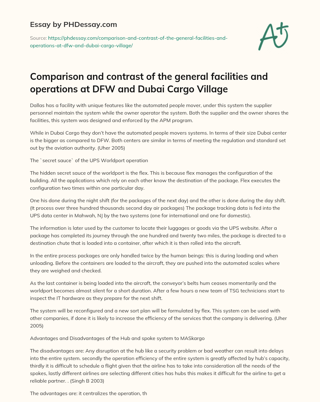 Comparison and contrast of the general facilities and operations at DFW and Dubai Cargo Village essay