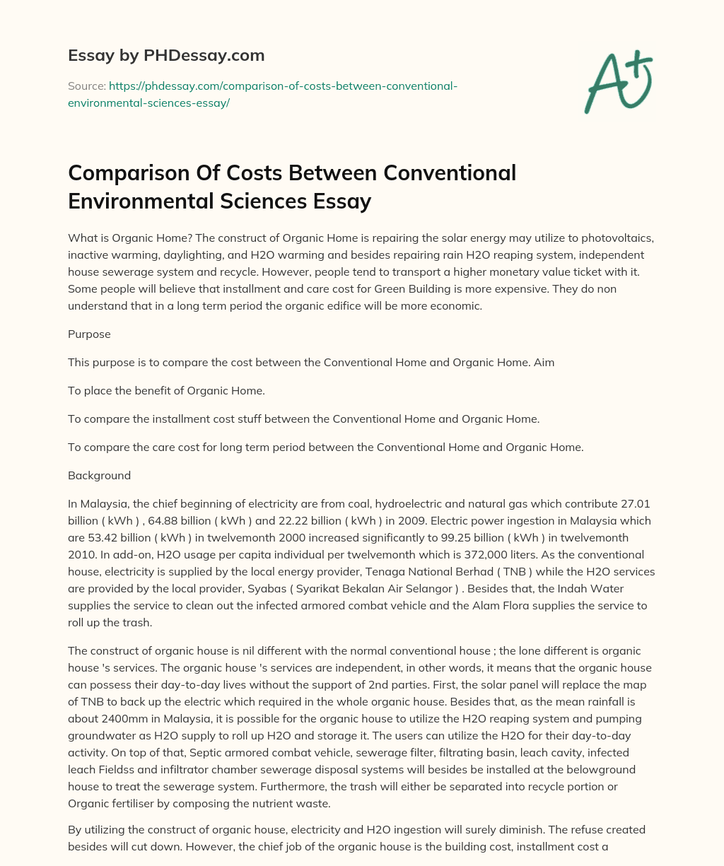 Comparison Of Costs Between Conventional Environmental Sciences Essay essay