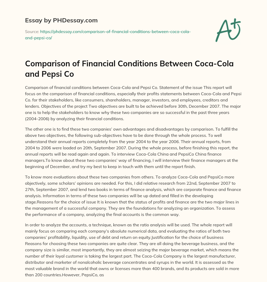 Comparison of Financial Conditions Between Coca-Cola and Pepsi Co essay