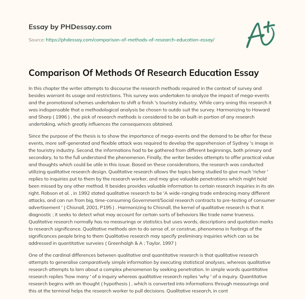 Comparison Of Methods Of Research Education Essay essay