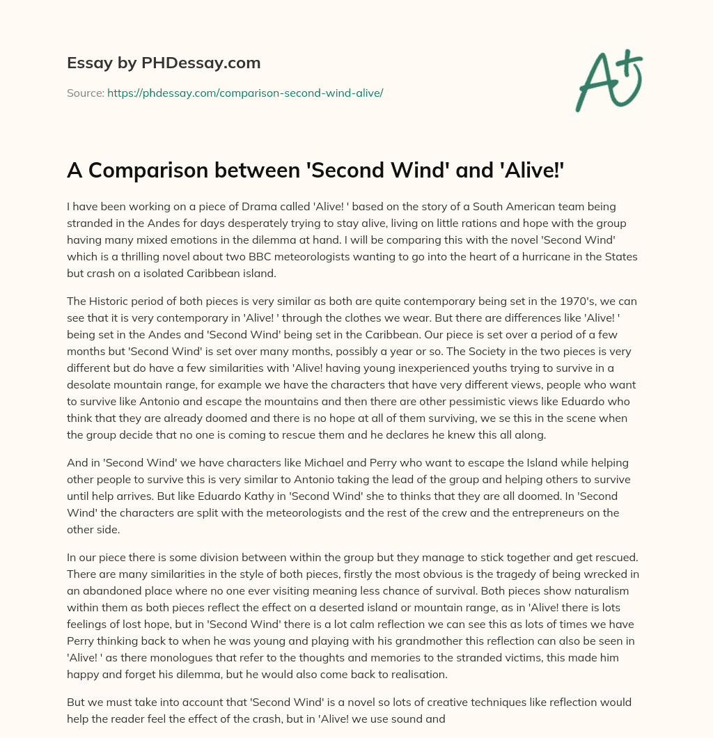 A Comparison between ‘Second Wind’ and ‘Alive!’ essay