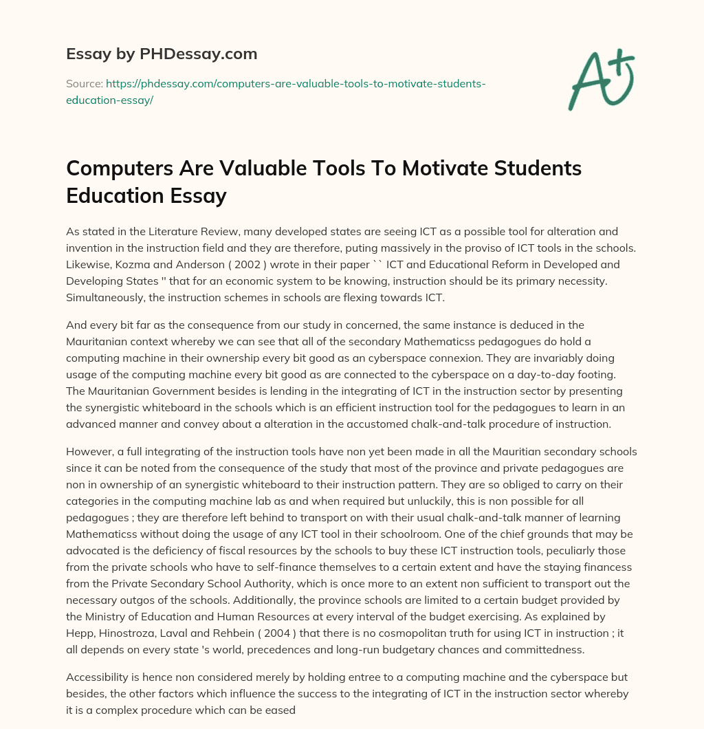 Computers Are Valuable Tools To Motivate Students Education Essay essay