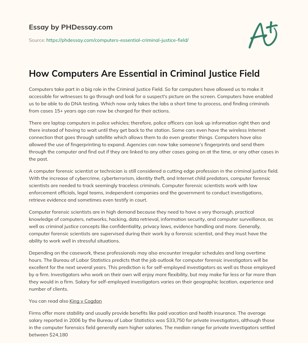 How Computers Are Essential in Criminal Justice Field essay