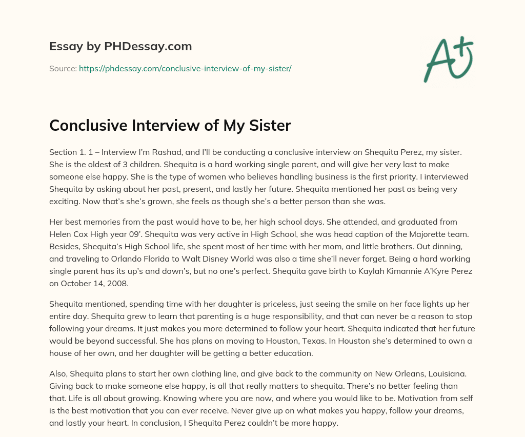 Conclusive Interview of My Sister essay