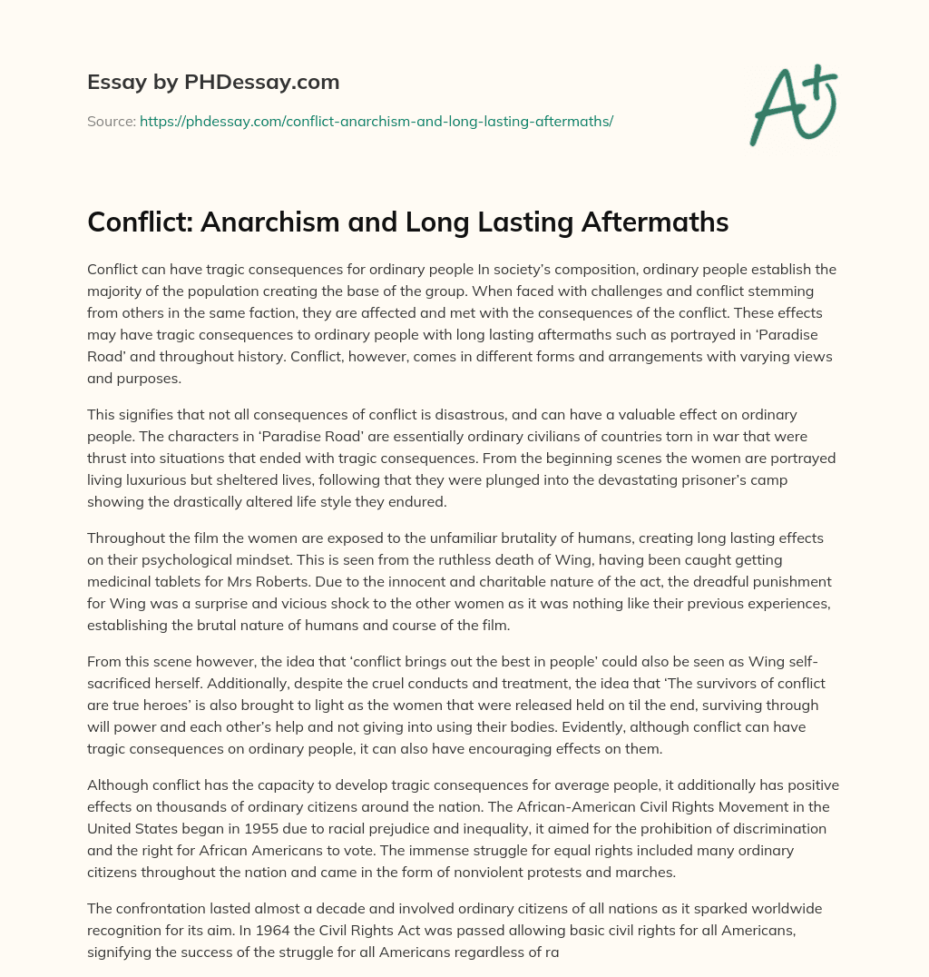 Conflict: Anarchism and Long Lasting Aftermaths essay