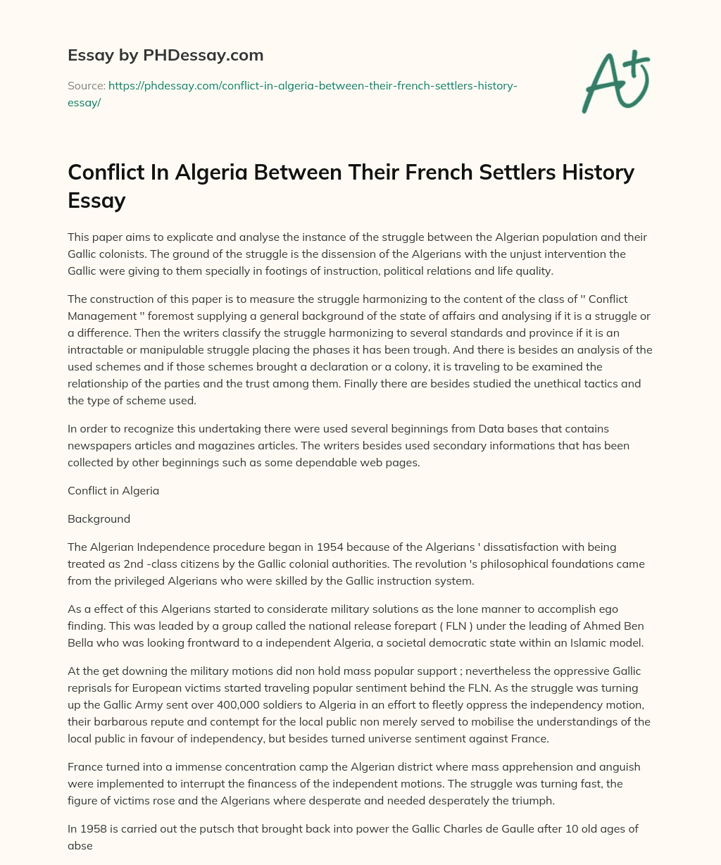 Conflict In Algeria Between Their French Settlers History Essay essay