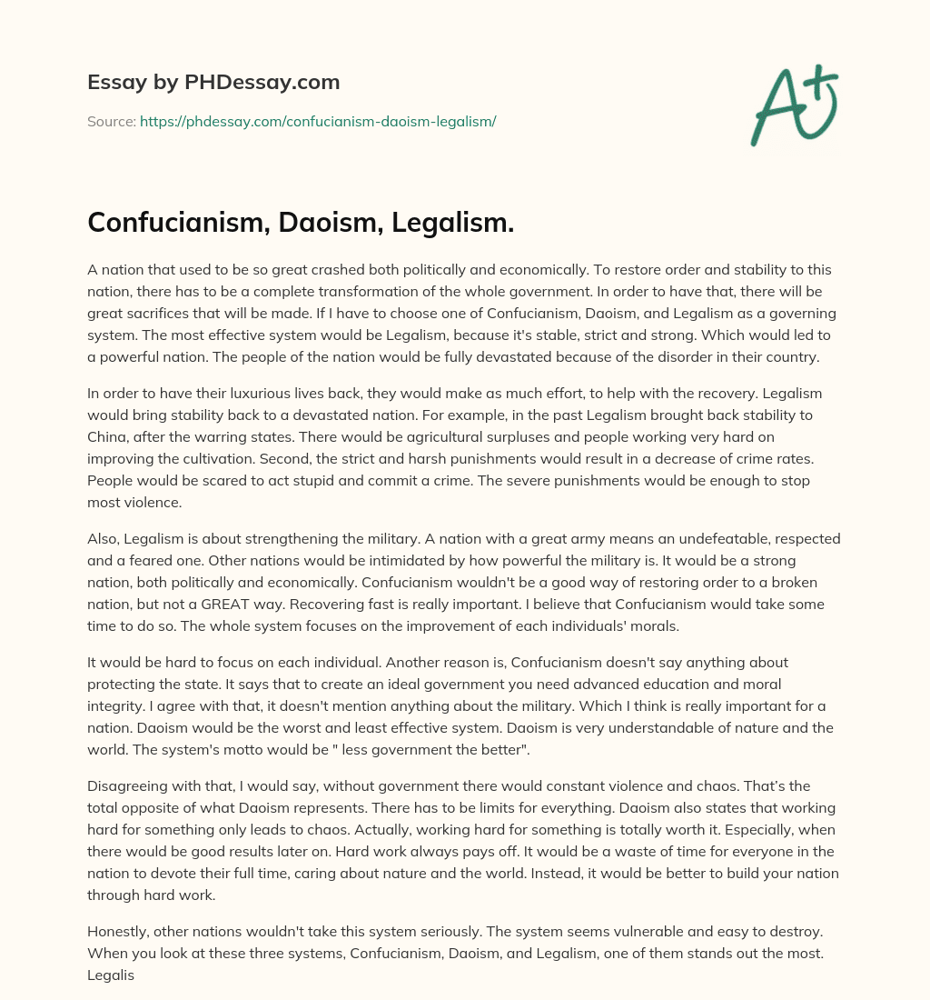 Confucianism, Daoism, Legalism. essay