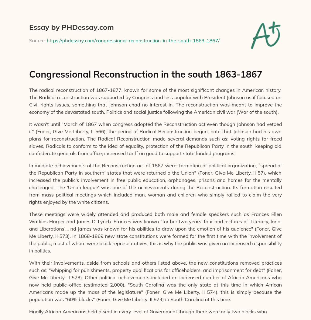 Congressional Reconstruction in the south 1863-1867 essay
