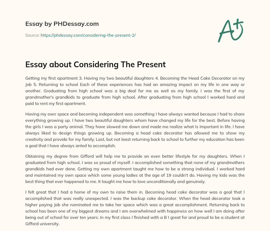 Essay about Considering The Present essay