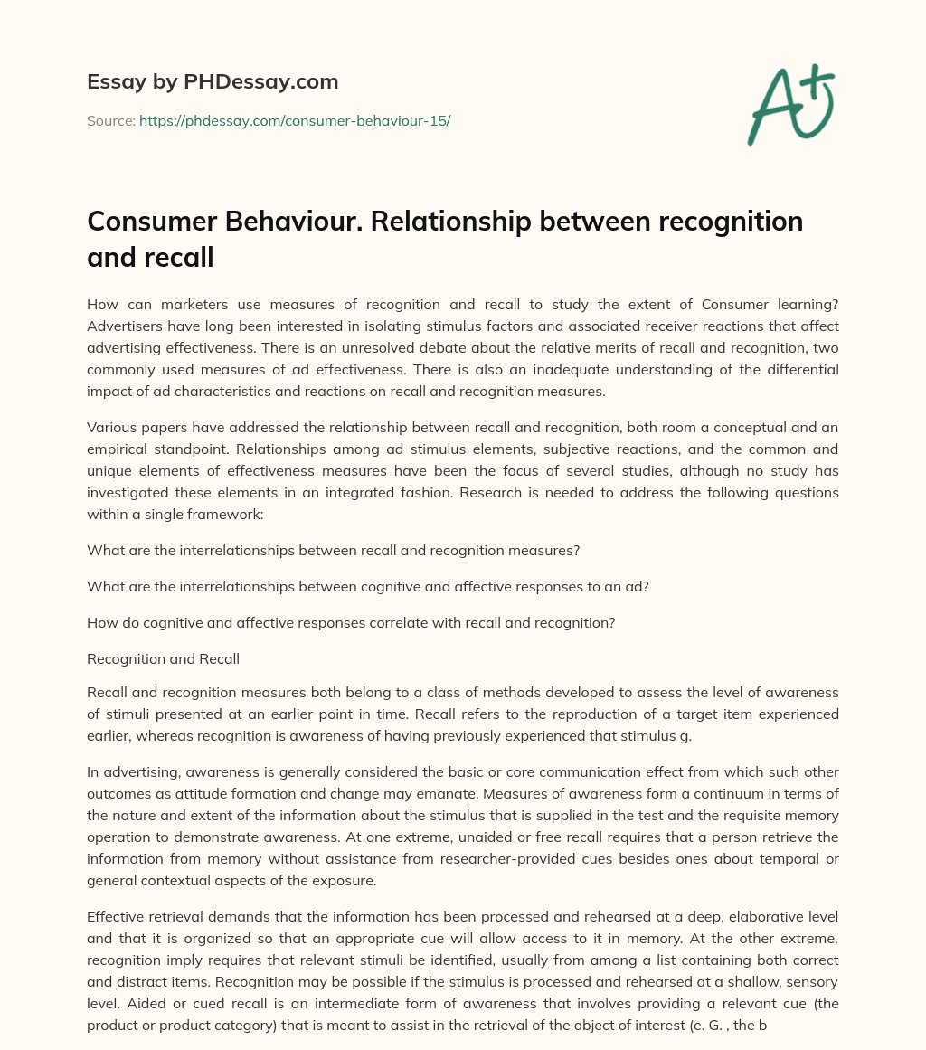 Consumer Behaviour. Relationship between recognition and recall essay