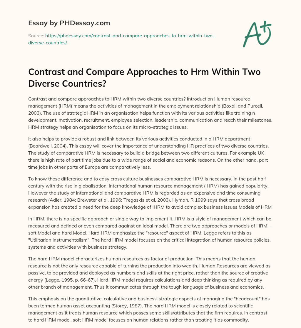 Contrast and Compare Approaches to Hrm Within Two Diverse Countries? essay
