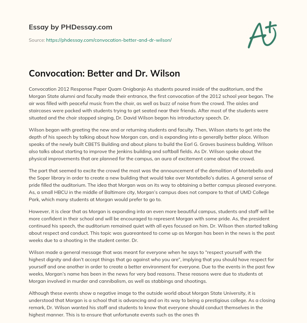 Convocation: Better and Dr. Wilson essay