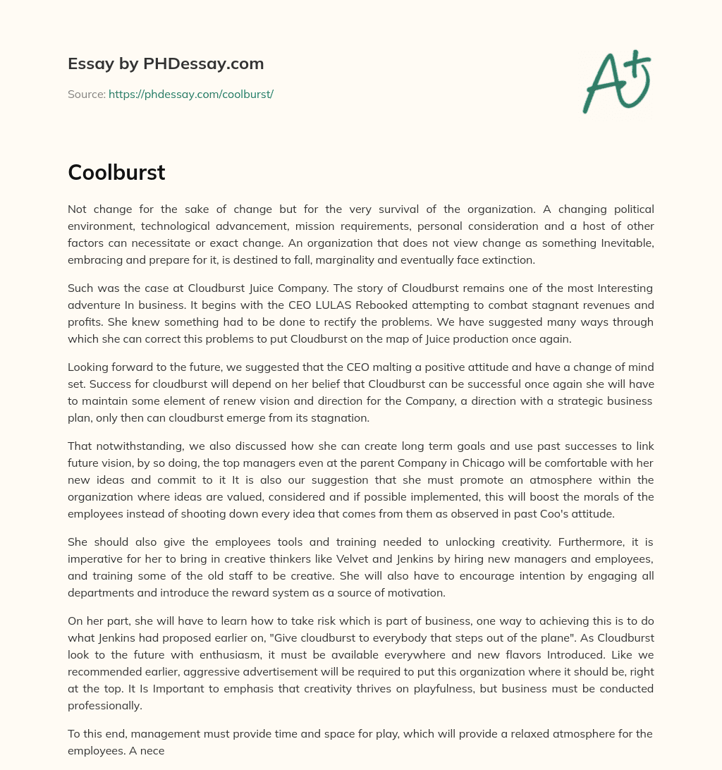 Embracing Change: The Key to Survival for Organizations like Cloudburst Juice Company essay