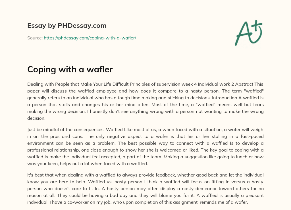 Coping with a wafler essay