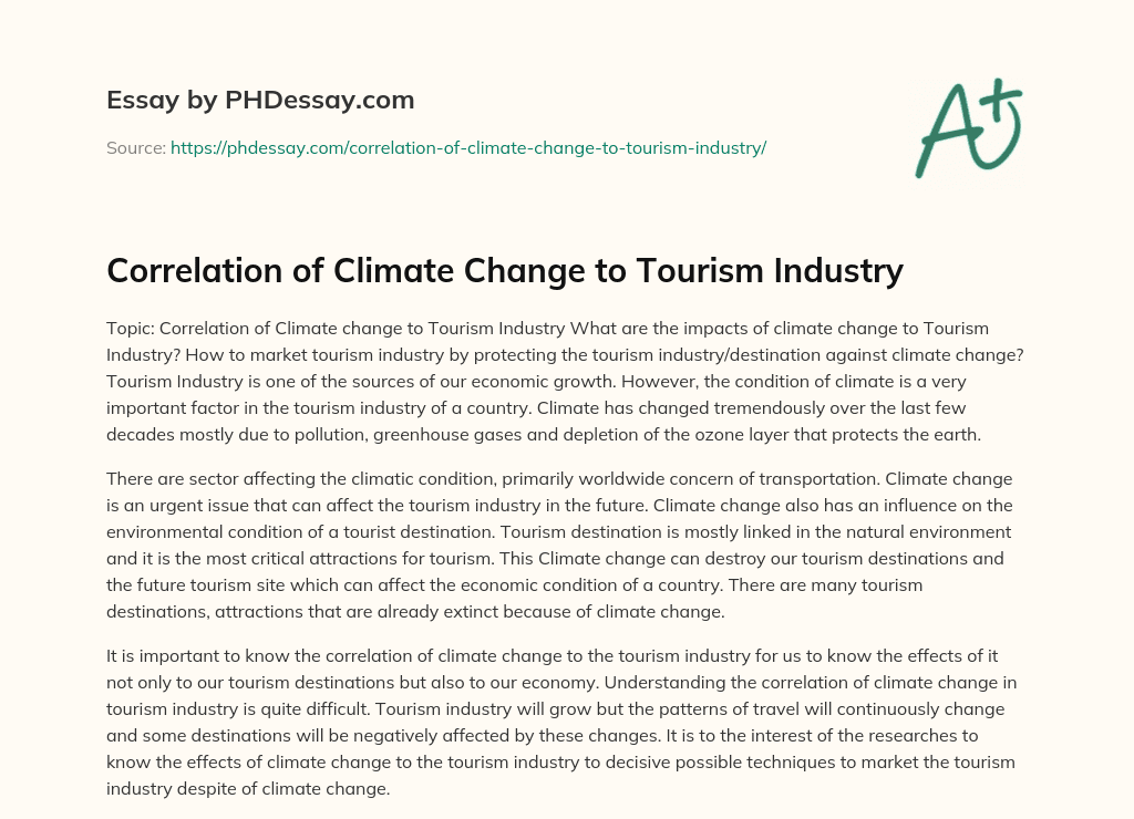 Correlation of Climate Change to Tourism Industry essay
