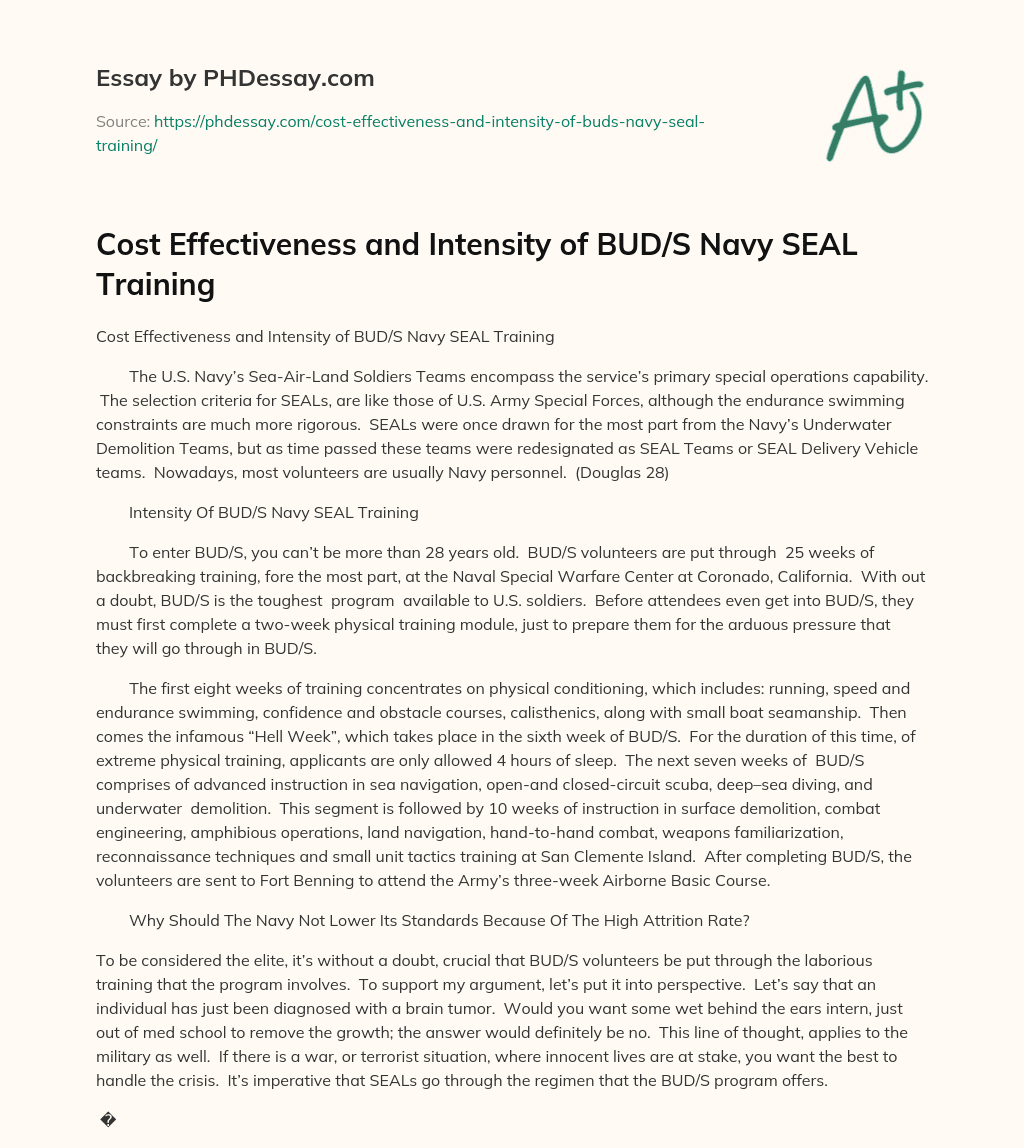 Cost Effectiveness and Intensity of BUD/S Navy SEAL Training essay