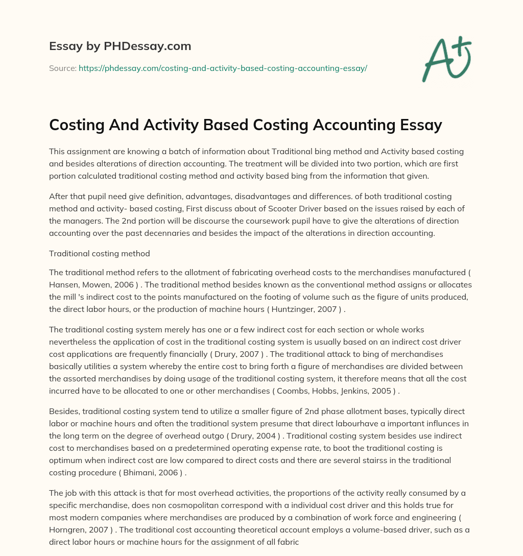 Costing And Activity Based Costing Accounting Essay essay