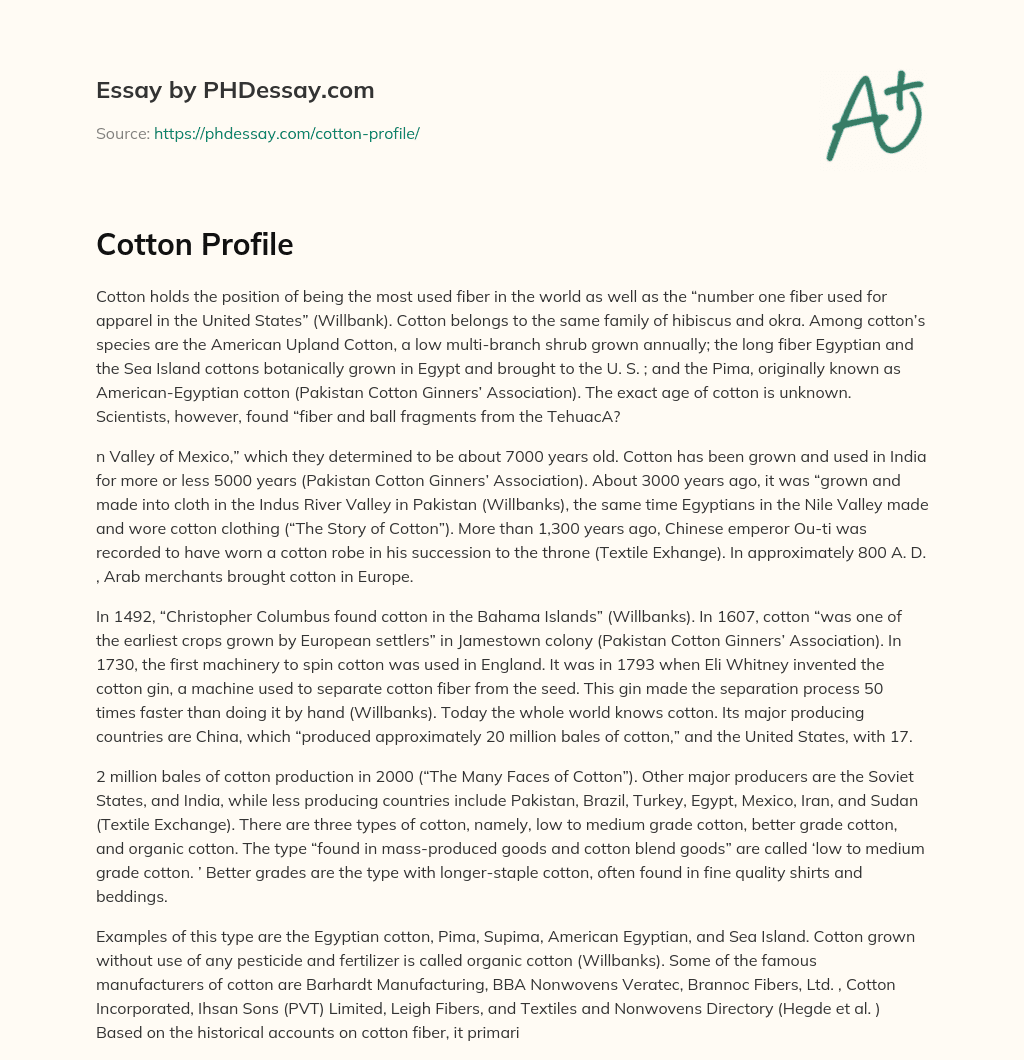 Cotton: The Most Used Fiber in the World with a Rich History essay
