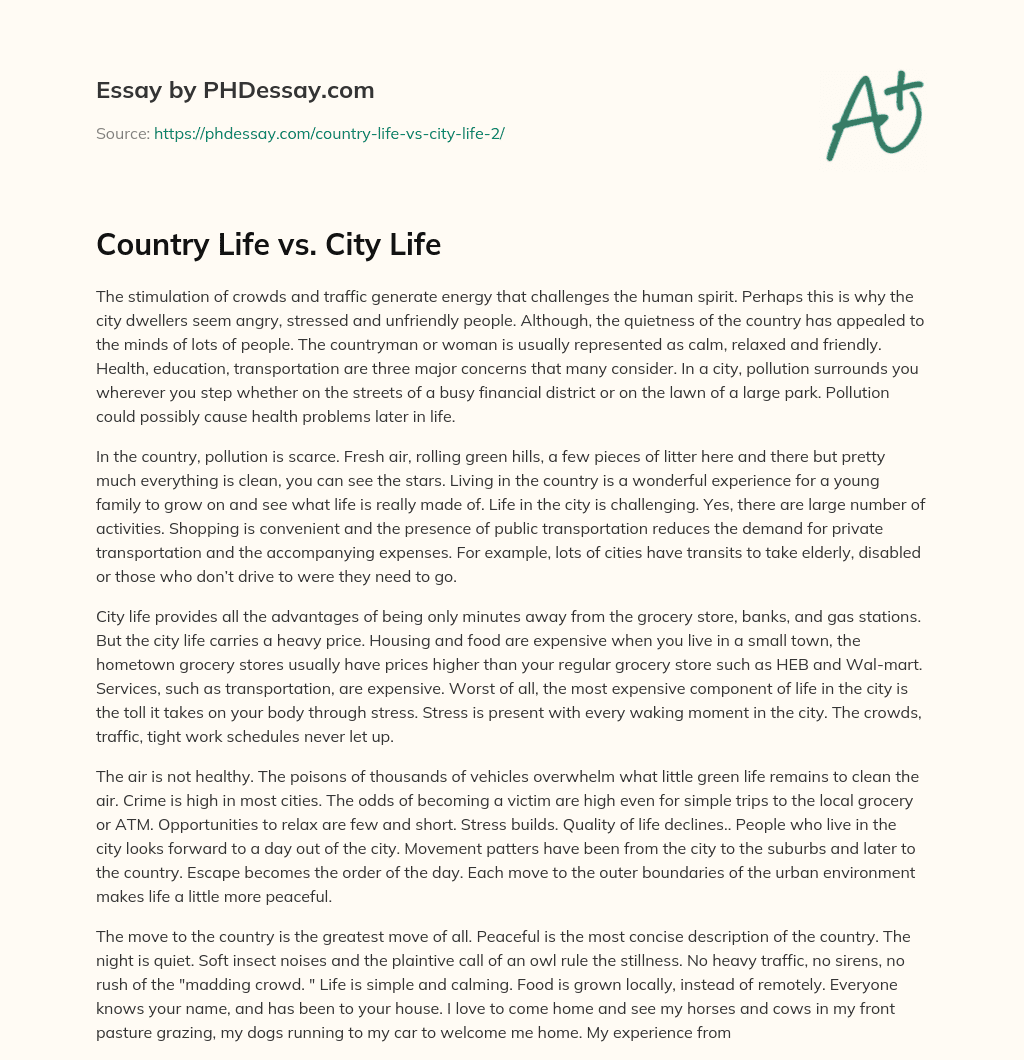 Country Life vs. City Life essay