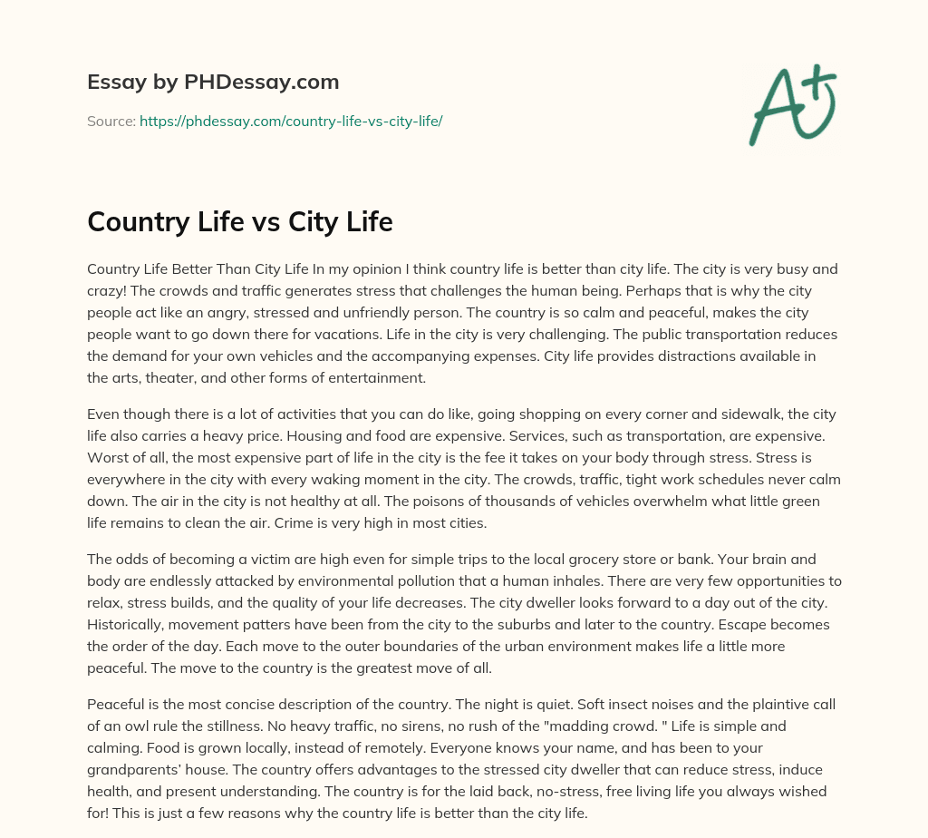 Country Life vs City Life essay