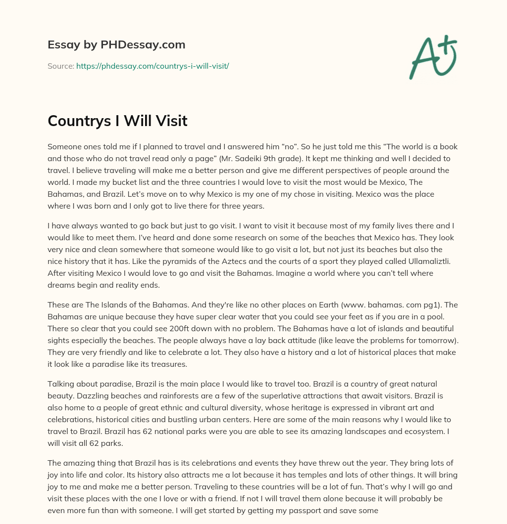 Countrys I Will Visit essay