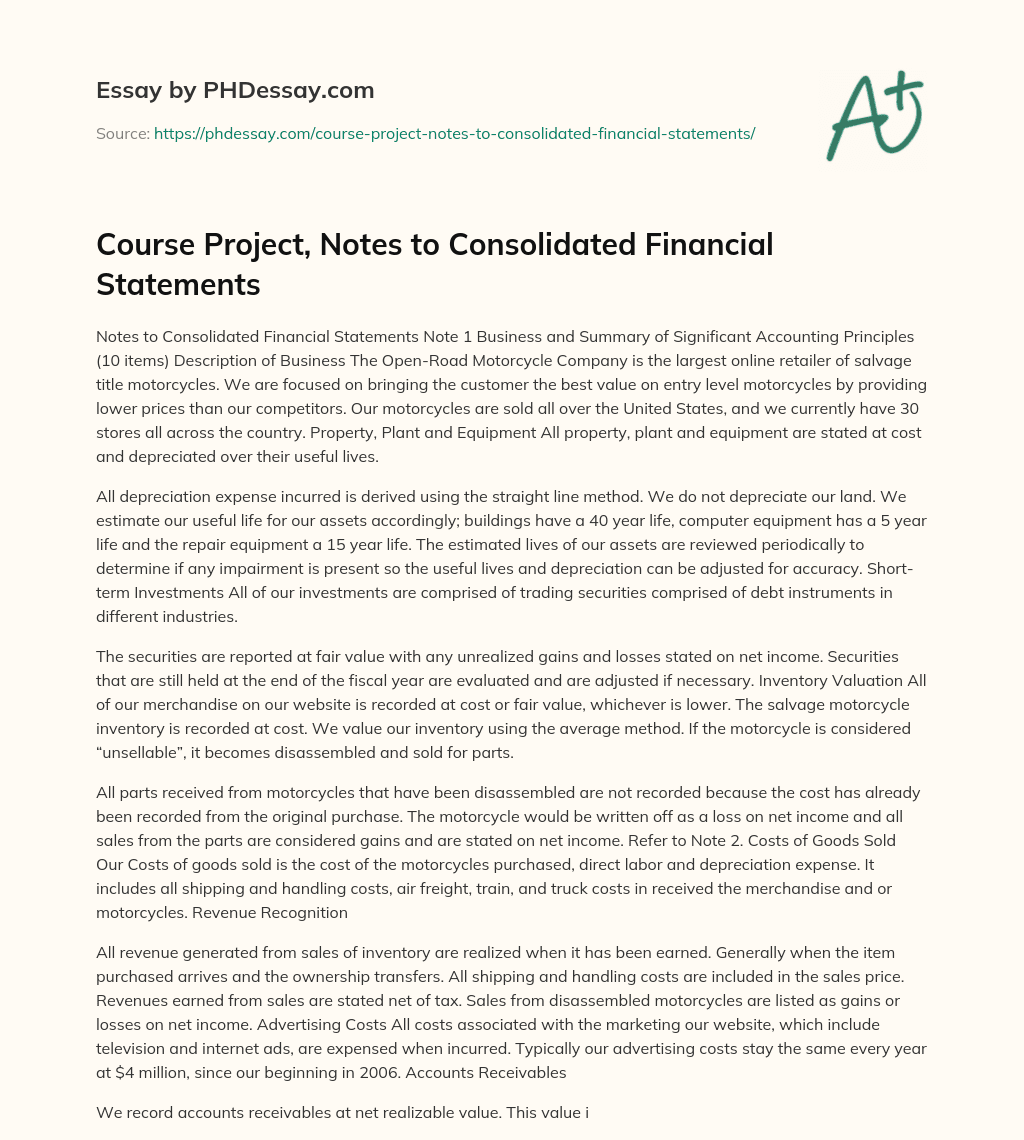 Course Project, Notes to Consolidated Financial Statements essay