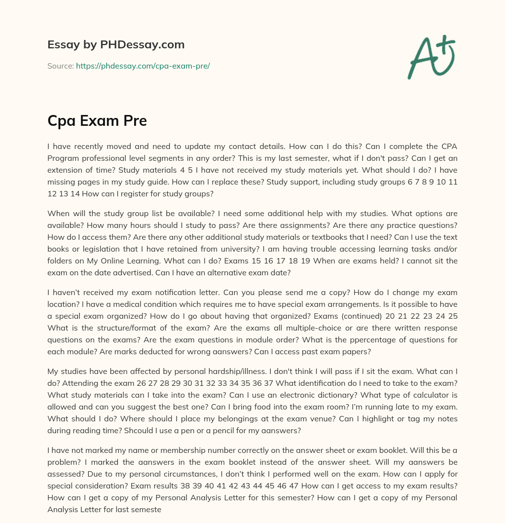 Frequently Asked Questions about the CPA Program: Contact Details, Study Materials, Study Support, and Exams essay