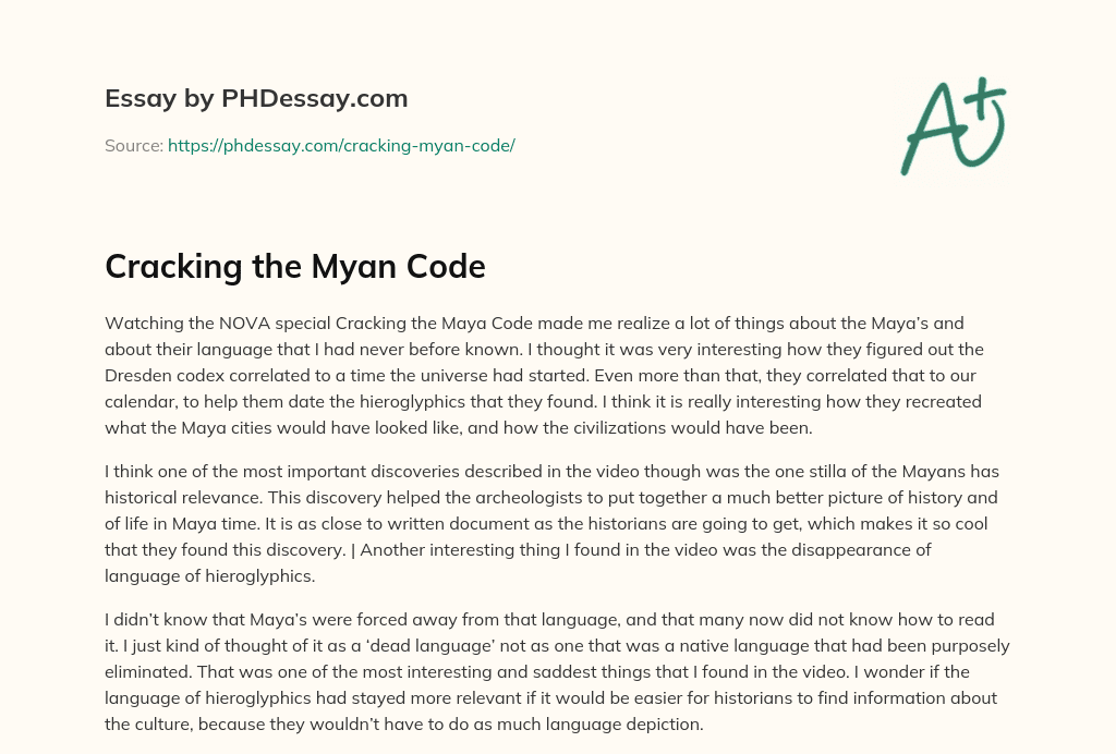 Cracking the Myan Code essay