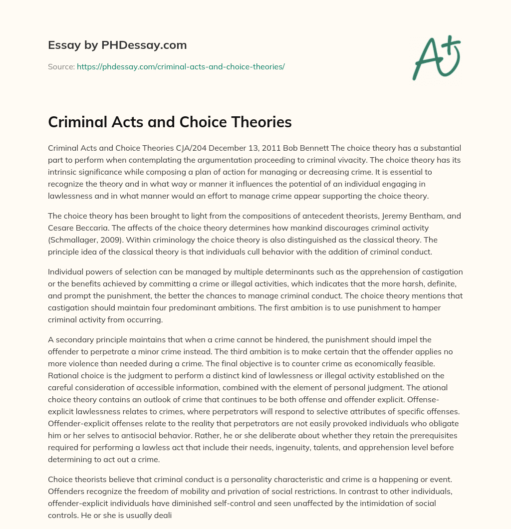 Criminal Acts and Choice Theories essay