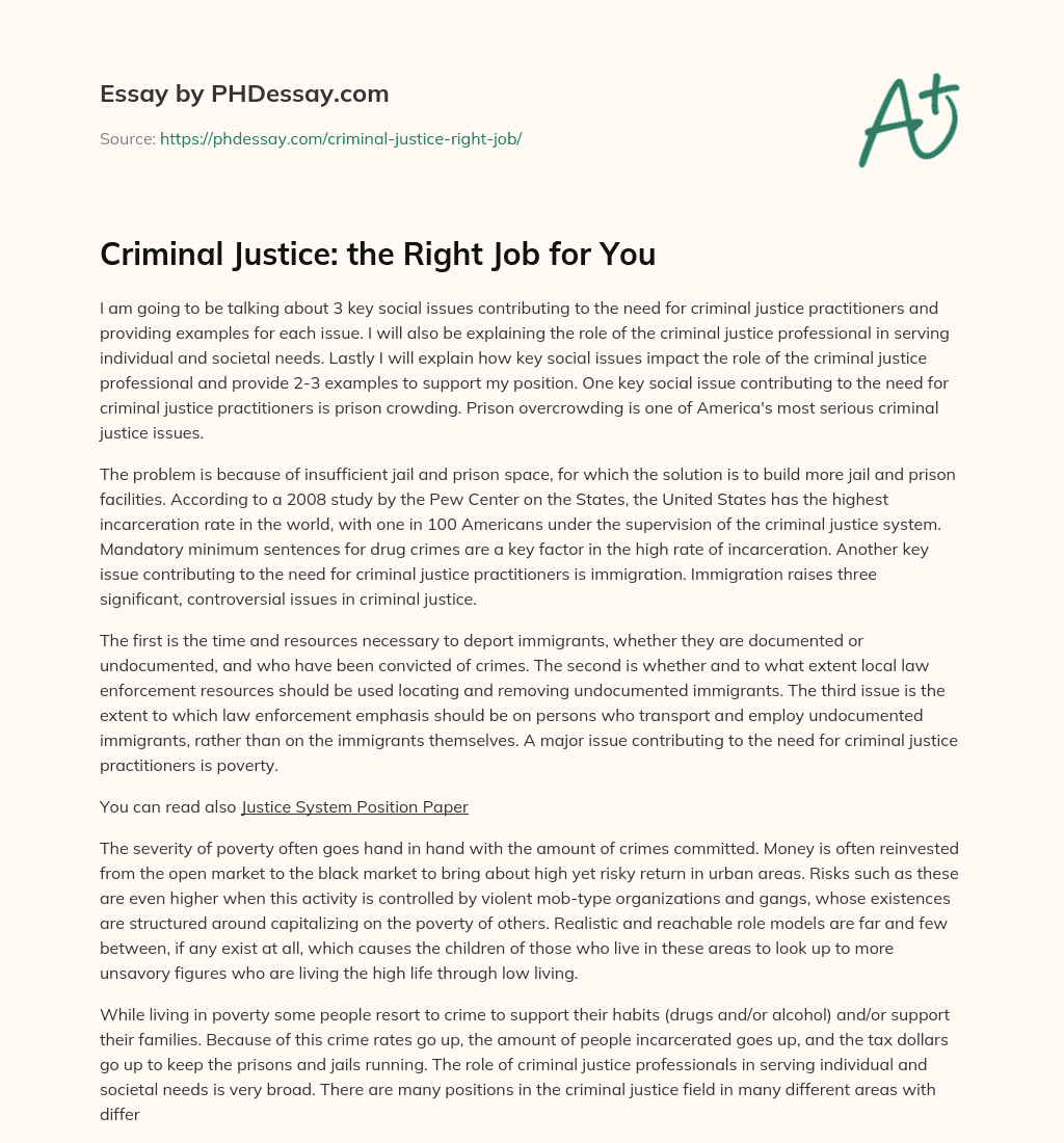 Criminal Justice: the Right Job for You essay