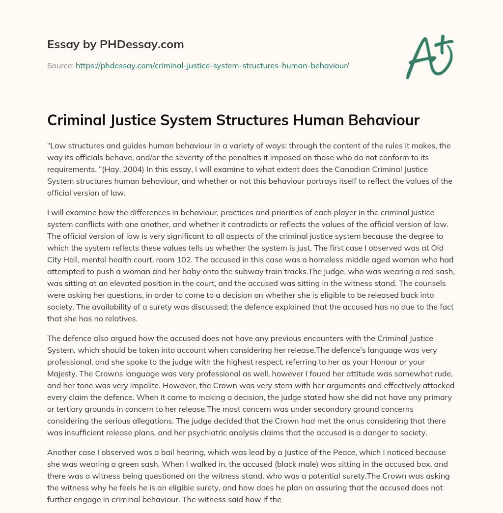 Criminal Justice System Structures Human Behaviour essay