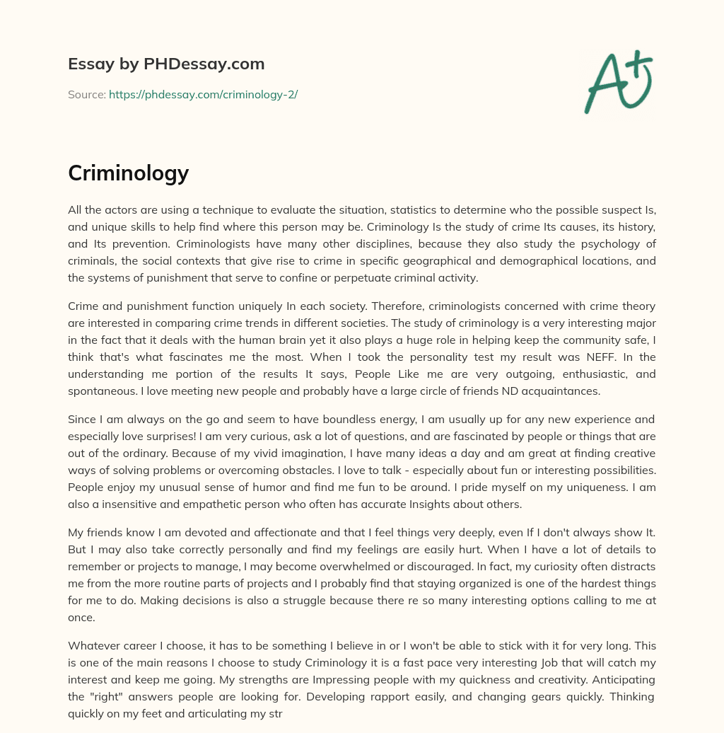 Criminology: The Study of Crime and its Causes and Prevention essay
