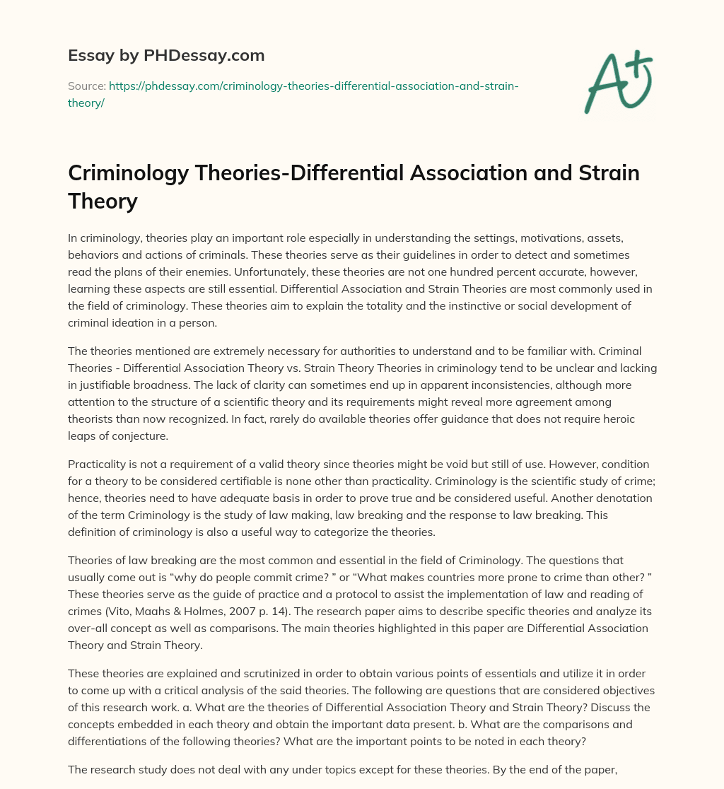 Criminology TheoriesDifferential Association And Strain Theory Essay