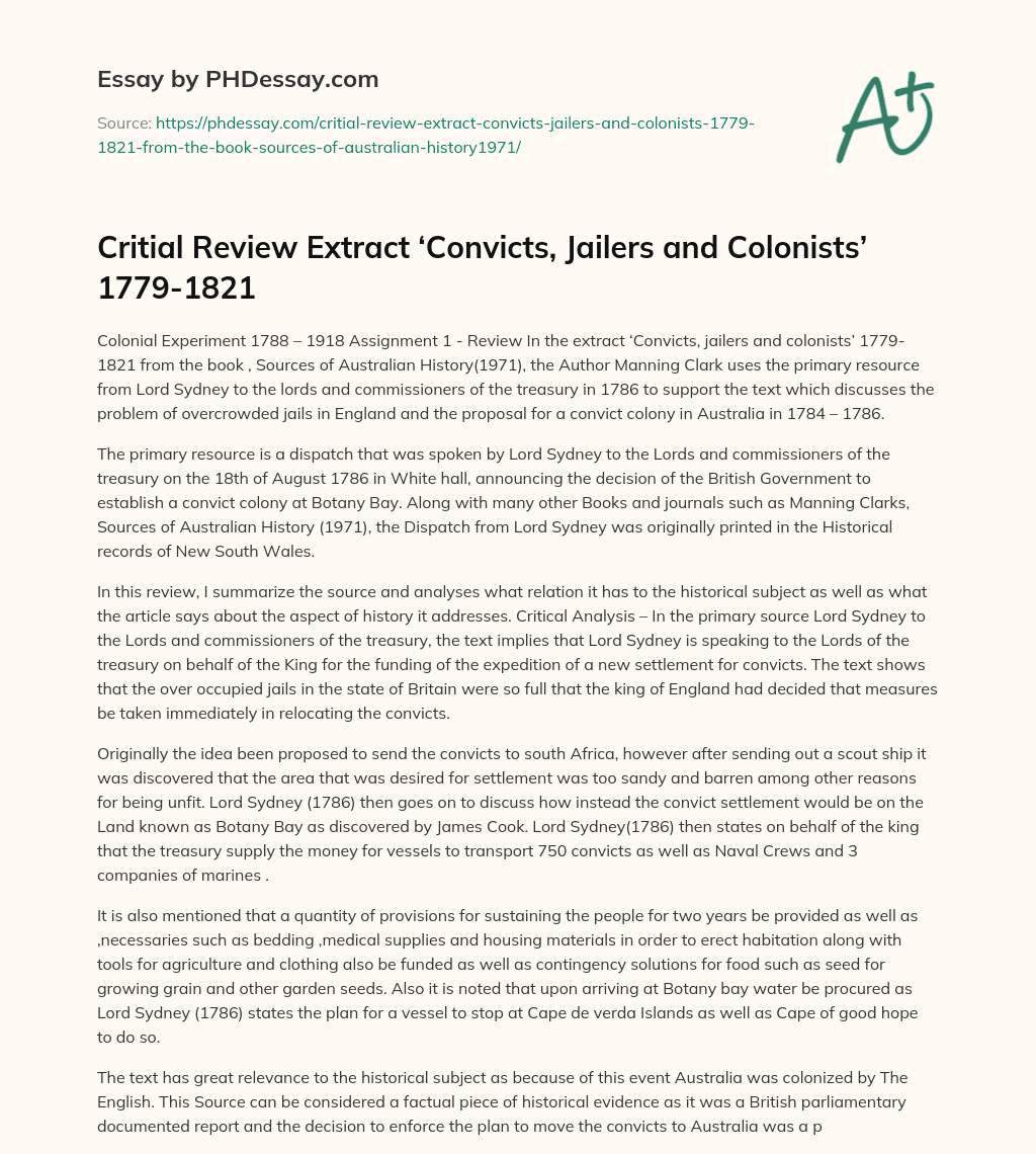 Critial Review Extract ‘Convicts, Jailers and Colonists’ 1779-1821 essay