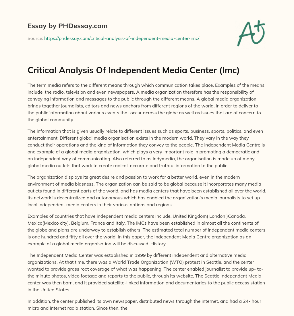 Critical Analysis Of Independent Media Center (Imc) essay