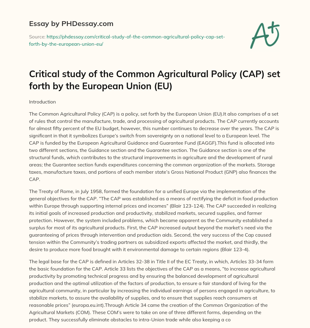 Critical study of the Common Agricultural Policy (CAP) set forth by the European Union (EU) essay