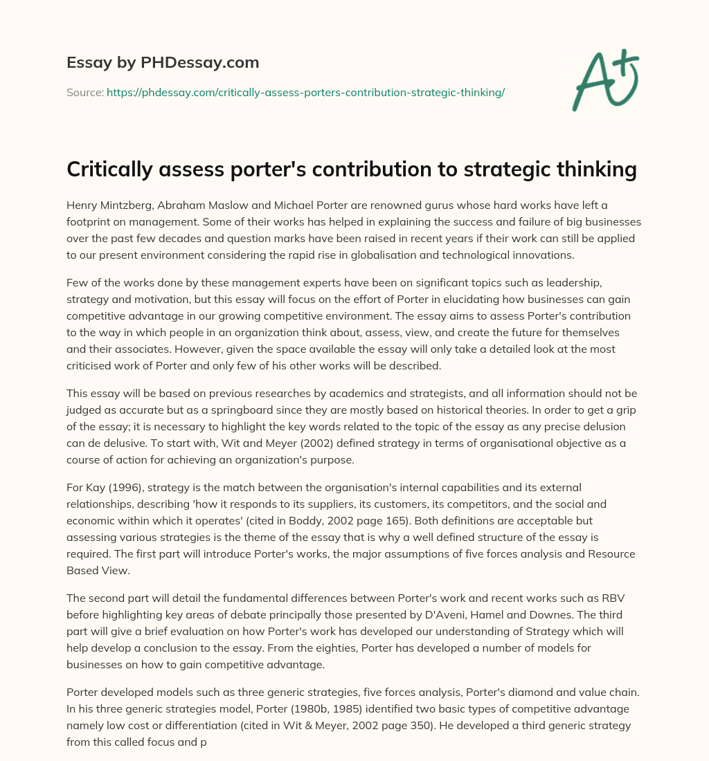 Critically assess porter’s contribution to strategic thinking essay