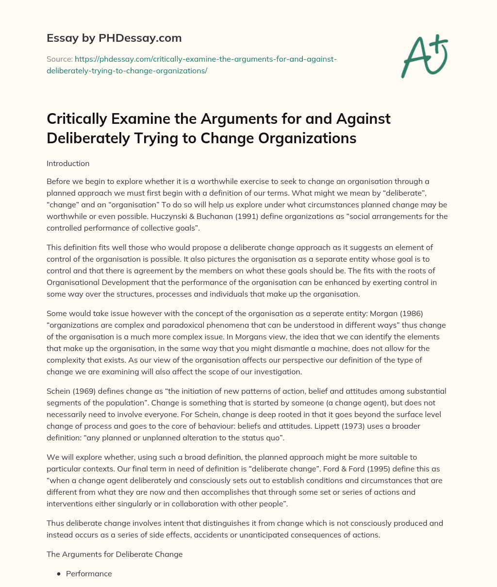 Defining Terms: The Importance of Understanding ‘Deliberate Change’ and ‘Organisation’ essay