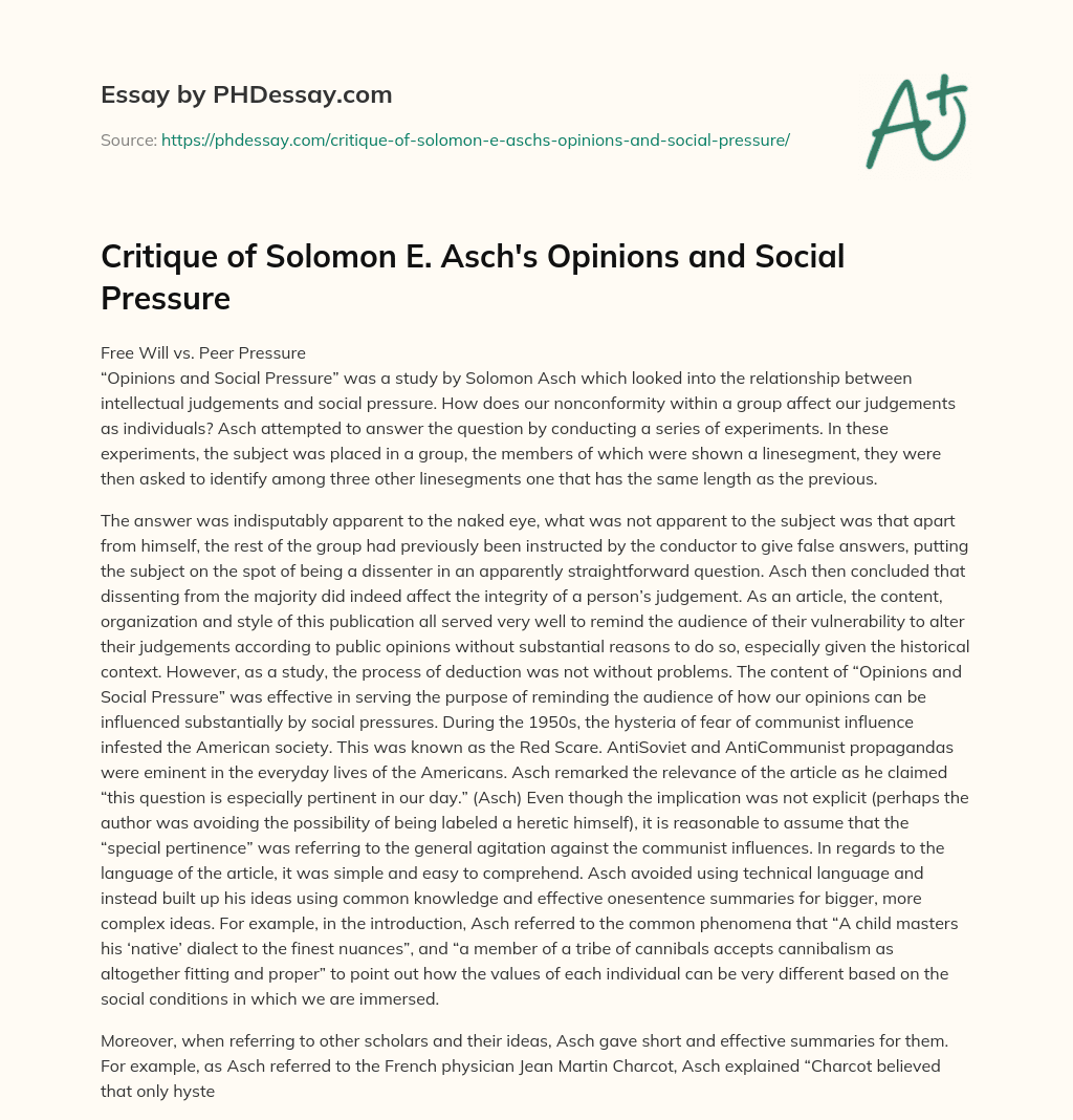 Critique of Solomon E. Asch’s Opinions and Social Pressure essay