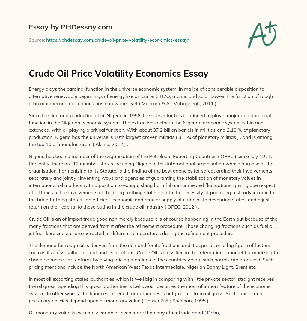 Crude Oil Price Volatility Economics Essay essay